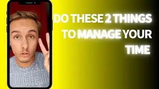 Do These 2 Thing to Manage and Save Your Time (SEO Tip)