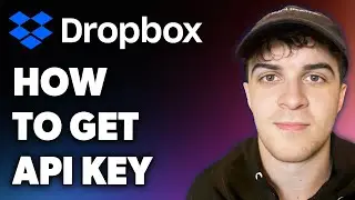 How to Get Dropbox Api Key (Full 2024 Guide)