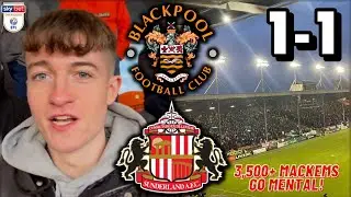 3,500+ SUNDERLAND FANS GO MENTAL AT BLOOMFIELD ROAD! BLACKPOOL 1-1 SUNDERLAND