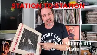 100 Albums That Matter - David Bowie&rsquo;s Station To Station