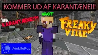 🔴KOMMER UD AF KARANT&AElig;NE! - Live FreakyVille Vagt🔴 !mp !mobilepay