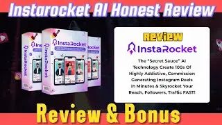 Instarocket AI Review | Should You Buy This Product? | Honest Instarocket AI Review