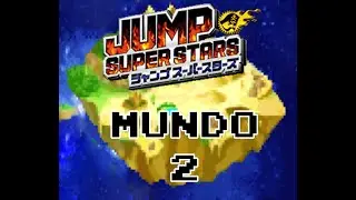 Jump Super Stars: ¡Mundo 2 100%! Guía en español
