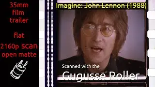 Imagine: John Lennon (1988) 35mm film trailer, flat open matte, 2160p