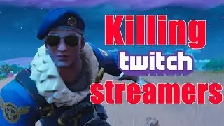 KILLING TWITCH STREAMERS with THEIR REACTIONS! EP 15 - Fortnite Battle Royale