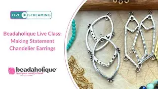 Онлайн-урок от Beadaholique: Как создать эффектные серьги-люстры.