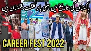Gilgit Baltistan First Career Fest 2022 | Historical day for Learners | CM and CS Educational Reform