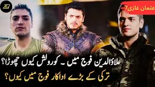 Why Allaudin Went to Turkish Military Service after Osman ghazi Series|| Season 7 updates