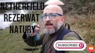 NETHERFIELD . Rezerwat Przyrody