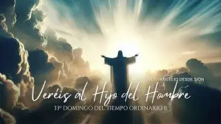 Ver&eacute;is al Hijo del Hombre - M&uacute;sica Cat&oacute;lica