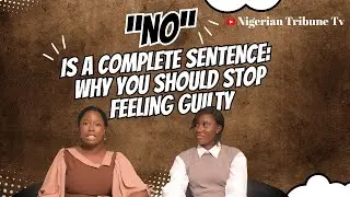 &ldquo;No&rdquo; Is a Complete Sentence: Why You Should Stop Feeling Guilty