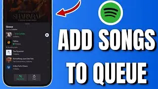 Как добавить песню в очередь воспроизведения на Spotify (2025)