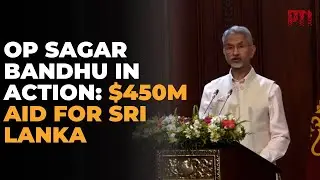 India leads Cyclone Ditwah relief in Sri Lanka with $450M aid, Op Sagar Bandhu support: Jaishankar