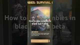 How to play zombies in black ops 7 beta
