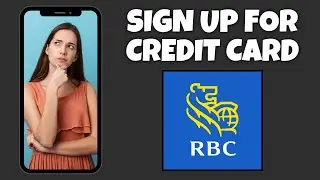 How To Sign Up For A Credit Card On RBC Mobile App | Step By Step Guide - RBC Mobile Tutorial