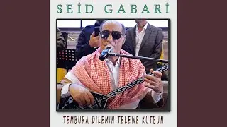 Tembura Dılemın Telewe Kutbun