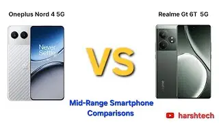 Oneplus Nord 4 vs Realme GT 6t 🔥🔥 || Best Midrange phones 