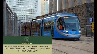 West Midlands Metro CAF Urbos 3 Tram, No. 23 departing Birmingham Town Hall (18th November 2019)