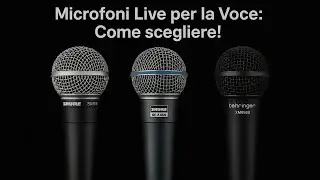 Microfoni Live per la Voce: Come scegliere!