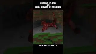 MOB BATTLE MUTANT FLESH 👾 VS Z ZOMBIE 🧟&zwj;♂️ PART 1 #minecraft #mobbattle #MOB #minetest