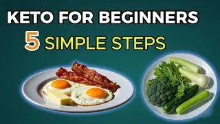 Keto for Beginners: 5 Easy Steps to Lose Weight Fast!
