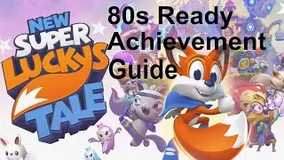 New Super Lucky's Tale - 80s Ready Achievement