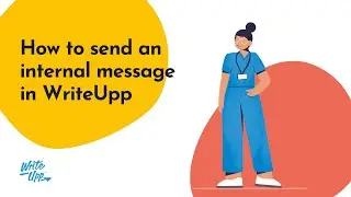 How to send an internal message in WriteUpp
