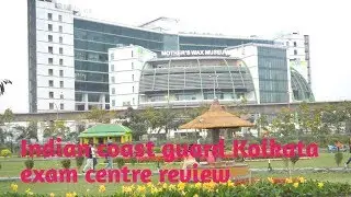 Indian coast guard exam review Kolkata centre