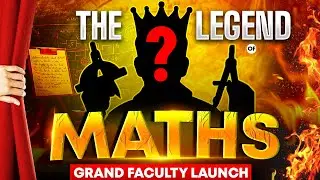 The Legend of Maths | Grand Faculty Launch | Introducing Our New Maths Mentor | Testbook