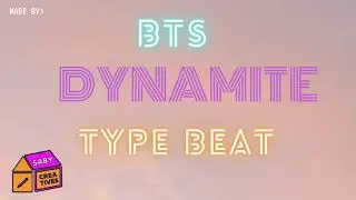 BTS DYNAMITE TYPE BEAT ⎮ NO COPYRIGHT MUSIC INSTRUMENTAL