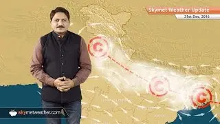 Weather Forecast for Dec 31: Fog in Delhi, UP, Bihar, WB