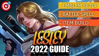 🎯 [New] Lesley 2022 Best Build and Emblem Setup - Gold Laner Tips | Mobile Legends | Pyxel Gaming