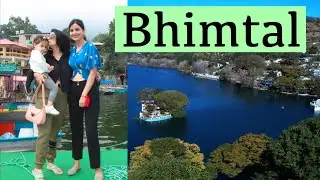 Bhimtal | Naukuchiatal | Uttarakhand | Travel after lockdown | Lakes of uttarakhand| Episode 1|