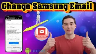 How To Change Email Address in Samsung Account - Full Guide