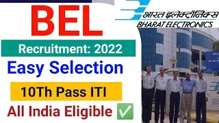 BEL Recruitment 2022| BEL Apprentice Recruitment 2022| BEL ITI Apprentice Vacancy 2022| ITI jobs