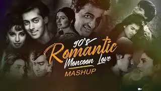 90s Romantic Monsoon Love Mashup | CRAZY MASHUP | 90s Hits Hindi Song #mashup  #90s
