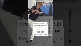 Hitting Drills Part 21 | Shoulder Alignment Drill