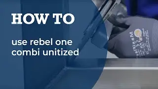 How to use Rebel One Combi unitized