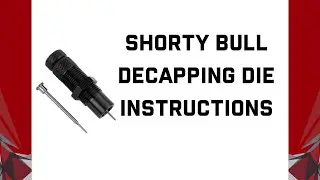 New & Improved! Shorty Bull Decapping Die 17 to 20 Caliber | MIGHTY ARMORY