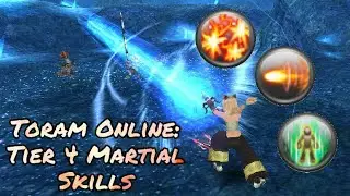 Tier 4/Level 150 Martial Skills Review, Analyis, Demonstation, and Guide (Toram Online)