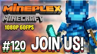 Minecraft PVP Mineplex MPS Livestream | SURVIVAL GAMES, SKYWARS, CHAMPIONS, BRIDGES | #120