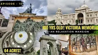 100 years OLD!!! Victoria Memorial |Empress Victoria | Kolkata | Tamil vlogs | Episode - 10- தமிழில்