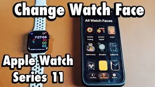 Как изменить циферблат на Apple Watch Series 11
