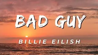 Billie Eilish - bad guy (Lyrics)