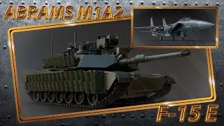 ТОП ШТУРМОВКА ☆ F-15E, F-16С, ABRAMS M1A2 ☆ WAR THUNDER