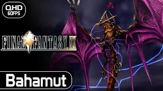 Final Fantasy IX - Summon (Eidolon) Bahamut HD