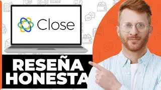 Close CRM Rese&ntilde;a Honesta - &iquest;Mirar Antes de Usar?