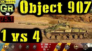75_World of Tanks Object 907 WoT Replay - 8 Kills 7.4K DMG(Patch 1.4.0)