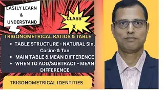 CBSE ICSE|Maths|Class 10|TRIGONOMETRY TABLE STRUCTURE  - VALUES OF NATURAL SIN COS TAN
