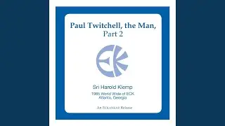Paul Twitchell, the Man, Pt. 2